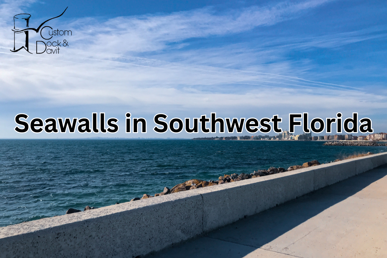 Seawall in Southwest Florida: Protection, Planning, and Permits